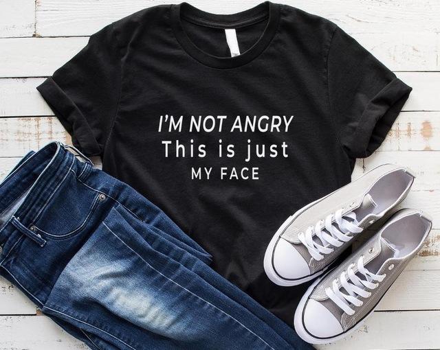 I'm not angry This is just MY FACE
